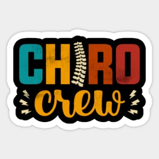 Chiro Crew Chiropractor Chiropractic Assistant Sticker